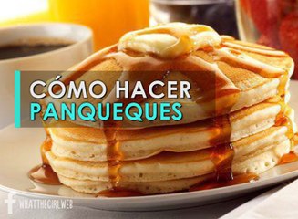 CÓMO HACER PANQUEQUES 