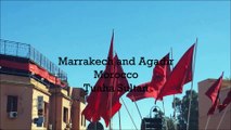 Travel : Marrakech and Agadir, Morocco