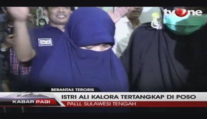 Istri Ali Kalora, Tangan Kanan Santoso Tertangkap di Poso