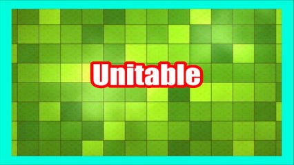 Unitable Meaning