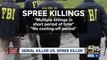 INVESTIGATION: Serial killer vs. spree killer — what's the difference?