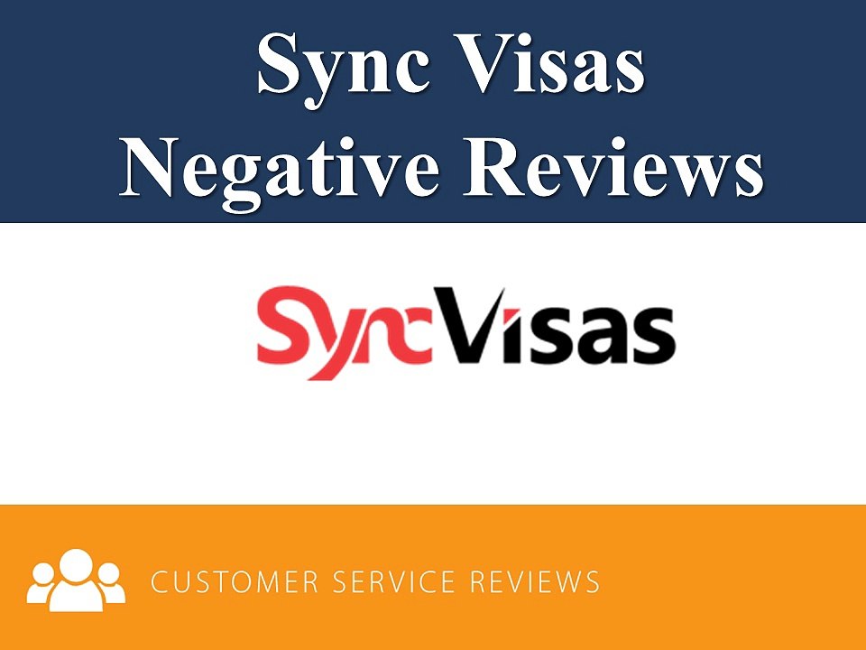 Sync Visas Negative Reviews