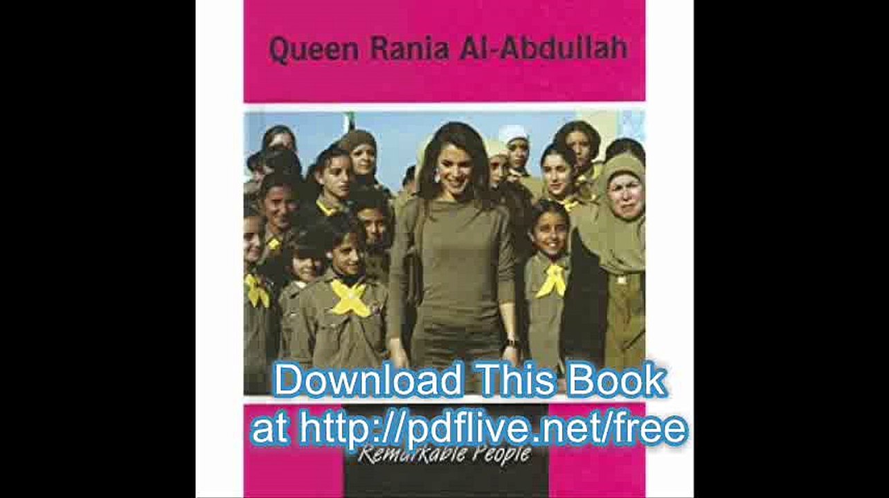 Queen Rania Al-Abdullah (Remarkable People)