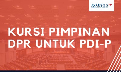 PDI Perjuangan Dipastikan Mendapat Kursi Pimpinan DPR