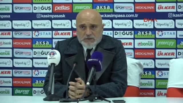 Kasımpaşa - Aytemiz Alanyaspor Maçının Ardından