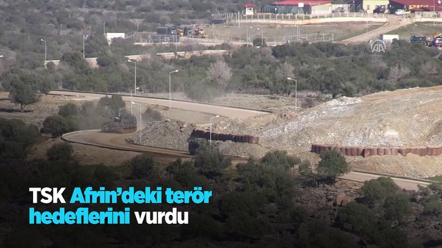 TSK Afrin'deki terör hedeflerini vurdu