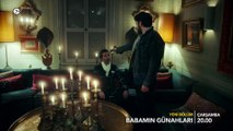 Babamın Günahları 3. Bölüm Fragmanı!