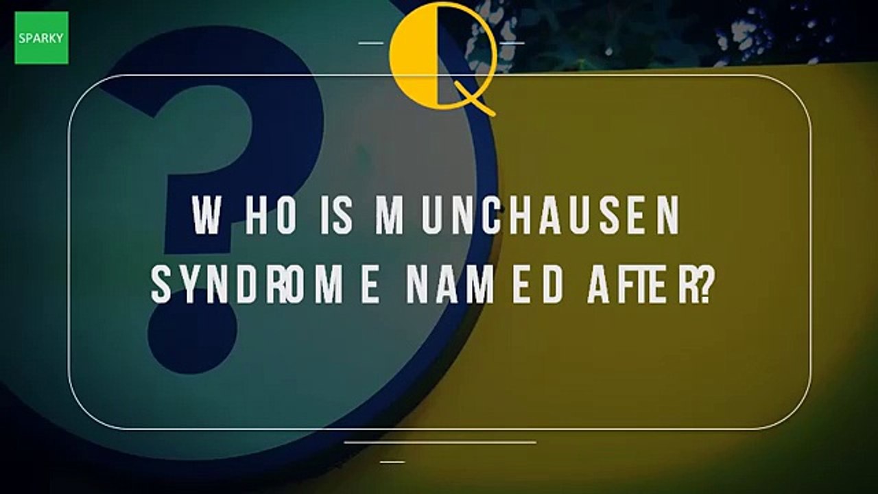 Who Is Munchausen Syndrome Named After?