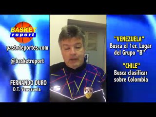 Basket Report  PREVIA CHILE VS VENEzuela  CON DURO