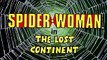 Spider-Woman ( 1979-80 )  E06 - The Lost Continent (10-26-1979)