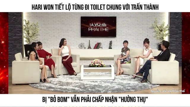Hari Won tiết lộ từng đi toilet chung với Trấn Thành Bị bỏ bom vẫn phải chấp nhận hưởng thụ