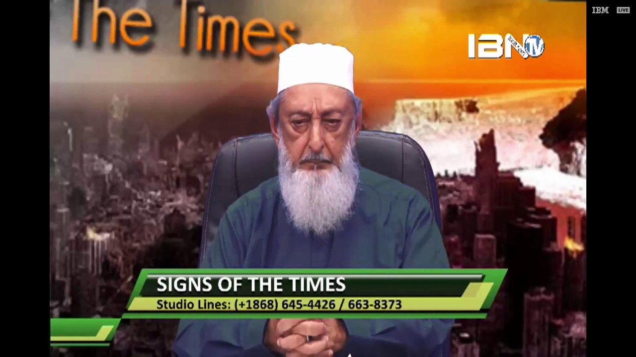 Signs Of The Times Part 35 By Sheikh Imran Hosein