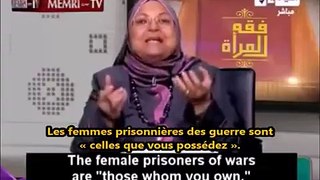 PROFESSEUR DE THEOLOGIE ISLAMIQUE AL AZHAR L'ISLAM PERMET D'ABUSER SEXUELLEMENT DES PRISONNIERES