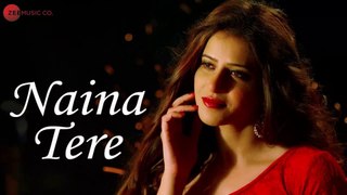 Naina Tere HD Video Song Vivek Jaitly & Ahaana Kochar 2018 Monty Sharma New Hindi Songs