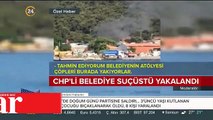 CHP�li Adalar Belediyesi suçüstü yakalandı