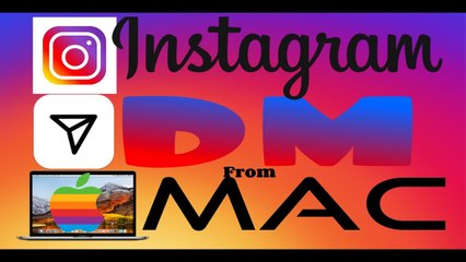 How to send DM through instagram on mac 2018