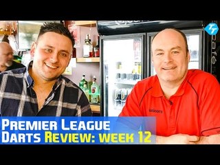 Premier League Darts Week 12 Review at Café 501