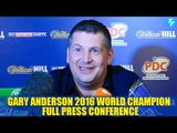 Gary Anderson '2016 World Darts Champion' FULL post match Press Conference