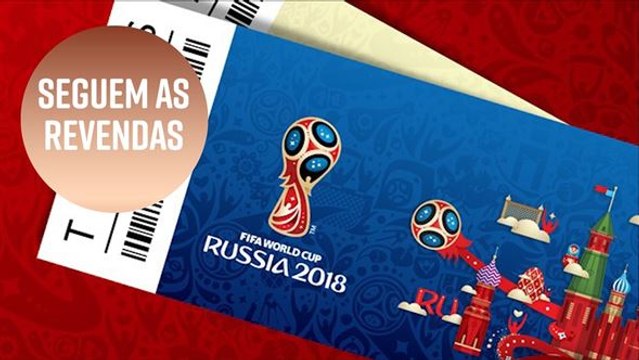 Rússia 2018: Vítimas de resultados inesperados e a venda de ingressos