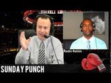 SUNDAY PUNCH; Canelo Alvarez vs Austin Trout & Reporting vs Reality