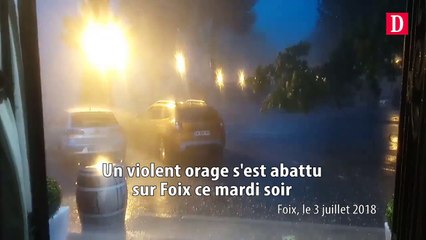 Un violent orage s'est abattu sur Foix ce mardi soir