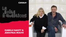 La Boîte à Questions de Isabelle Nanty et Jean-Paul Rouve –  29/01/2018