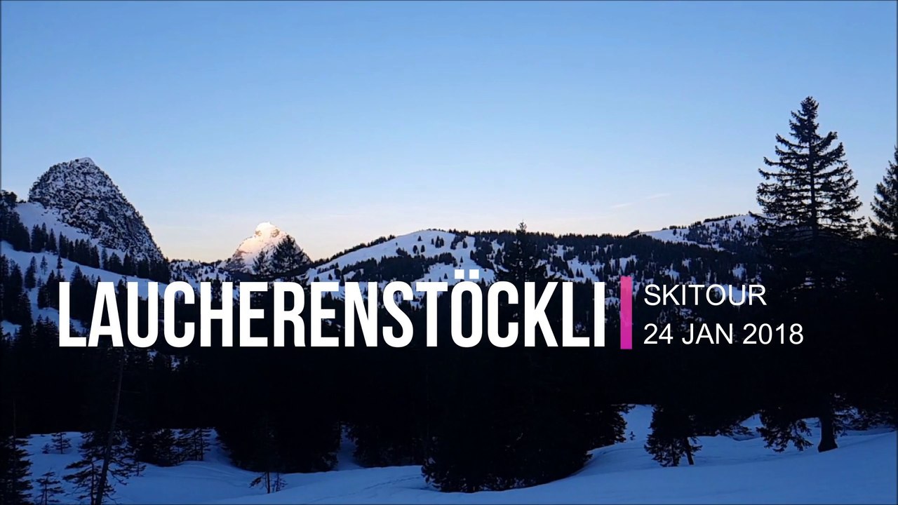 Laucherenstöckli - Skitour