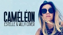 Maître Gims - CAMÉLÉON (Estelle & Willy Cover) (Lyrics _ Paroles)