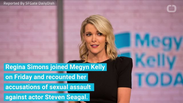 Regina Simons Tells Megyn Kelly About Rape Accusation Against Steven Seagal