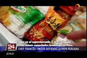 Timour: reconocido chef francés defiende la papa peruana