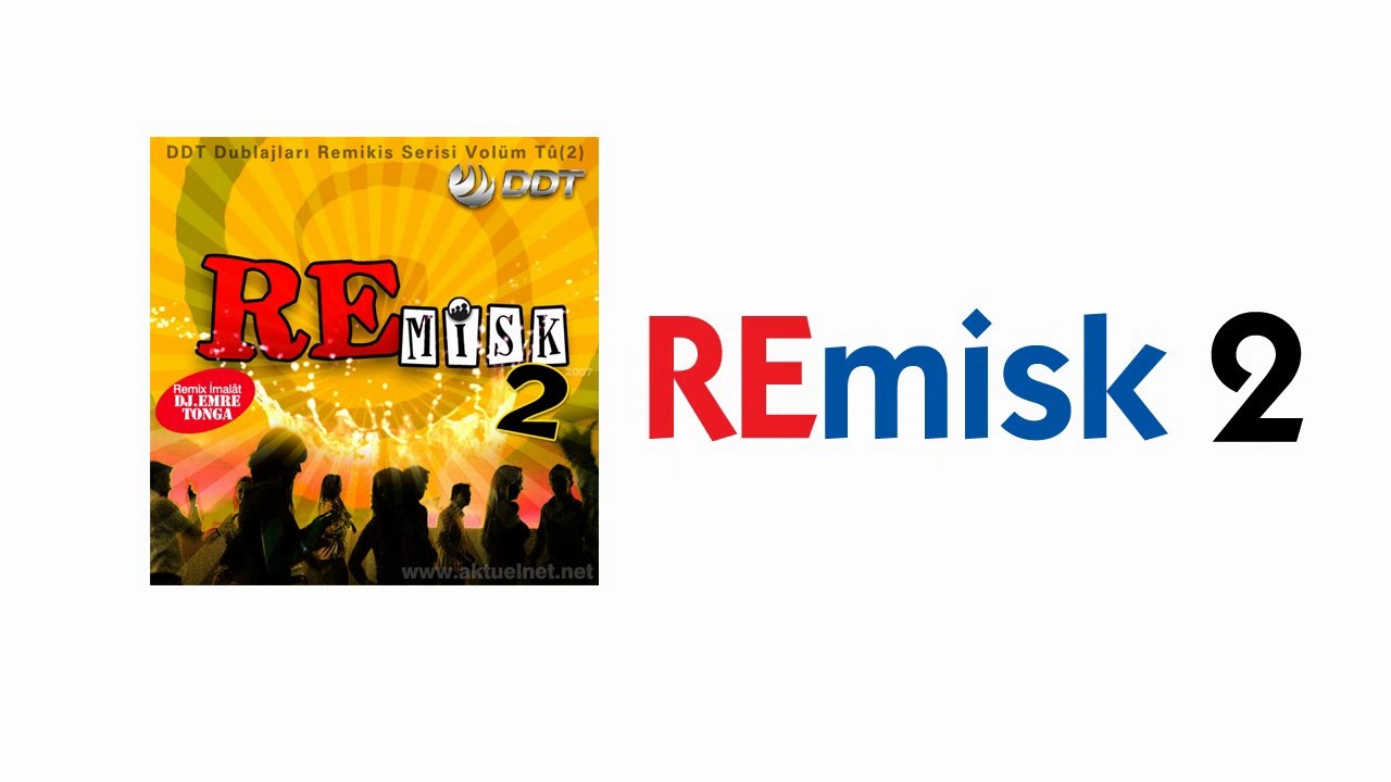 Remisk 2 (Klipsiz Versiyon)