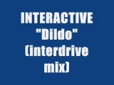 INTERACTIVE - DILDO (interdrive mix)