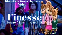 Finesse _ Bruno  Mars _ ft Cardi B _ Cover by the Chipettes Lyrics Video