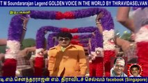 T M Soundararajan Legend GOLDEN VOICE IN THE WORLD BY THIRAVIDASELVAN  VOL  6