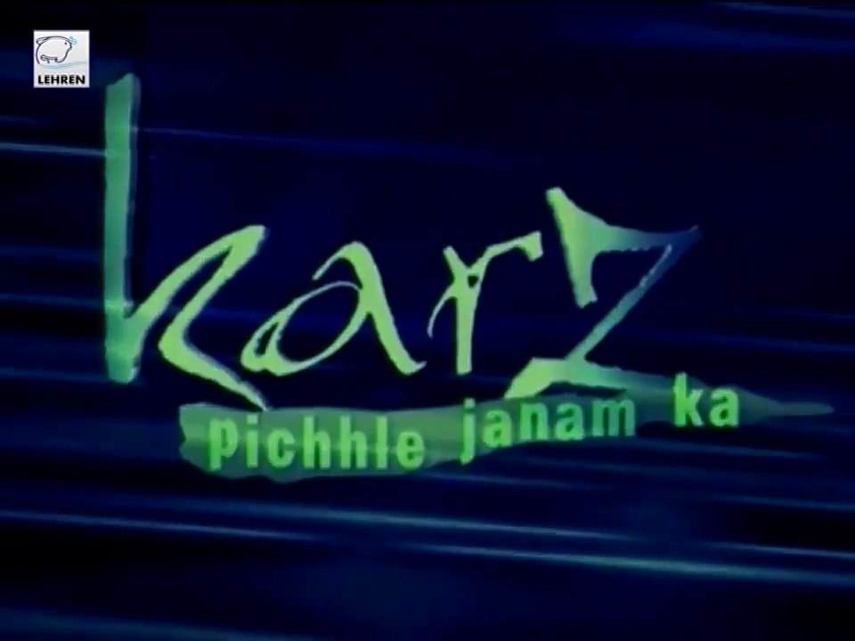Karz Pichhle Janam Ka Title Track - B4U TV