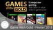 Trailer - Game With Gold - Les jeux gratuits de Février 2018 en vidéo sur Xbox One et Xbox 360