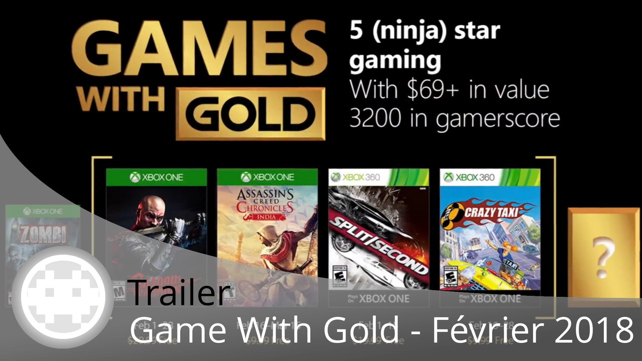 Trailer - Game With Gold - Les jeux gratuits de Février 2018 en vidéo sur  Xbox One et Xbox 360 - Vidéo Dailymotion