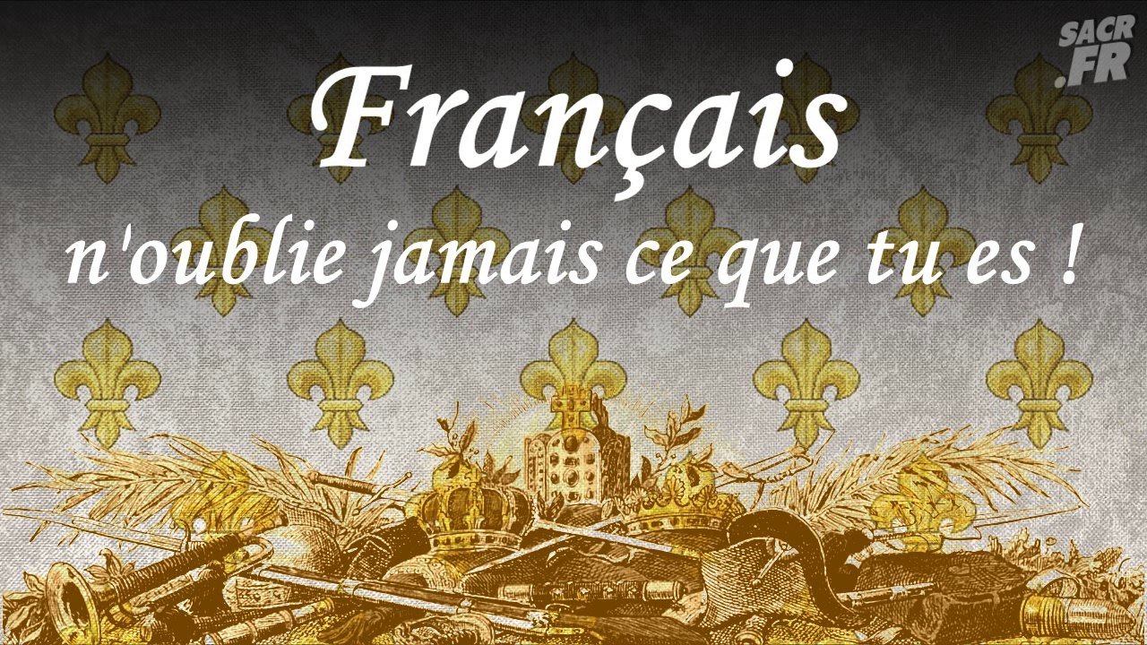 Français n'oublie jamais ce que tu es !