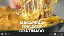 Macarrão Fricassê Gratinado