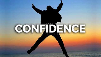 How To Develop Self-Confidence!