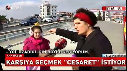 Karşıya geçmek 'cesaret' istiyor