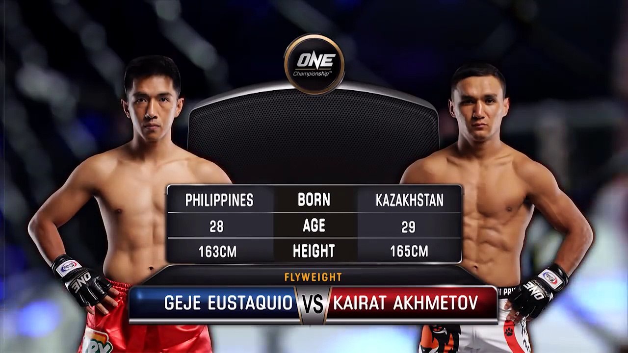 ONE: Full Fight | Kairat Akhmetov vs. Geje Eustaquio | Kairat wins by split decision | Sep 2017