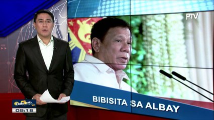 Pres. Duterte, nakatakdang bumisita sa Albay