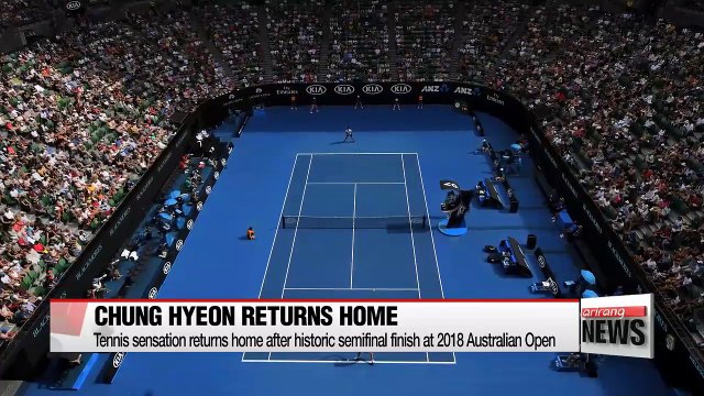 Tennis star Chung Hyeon returns home to hero's welcome after stunning Australian Open