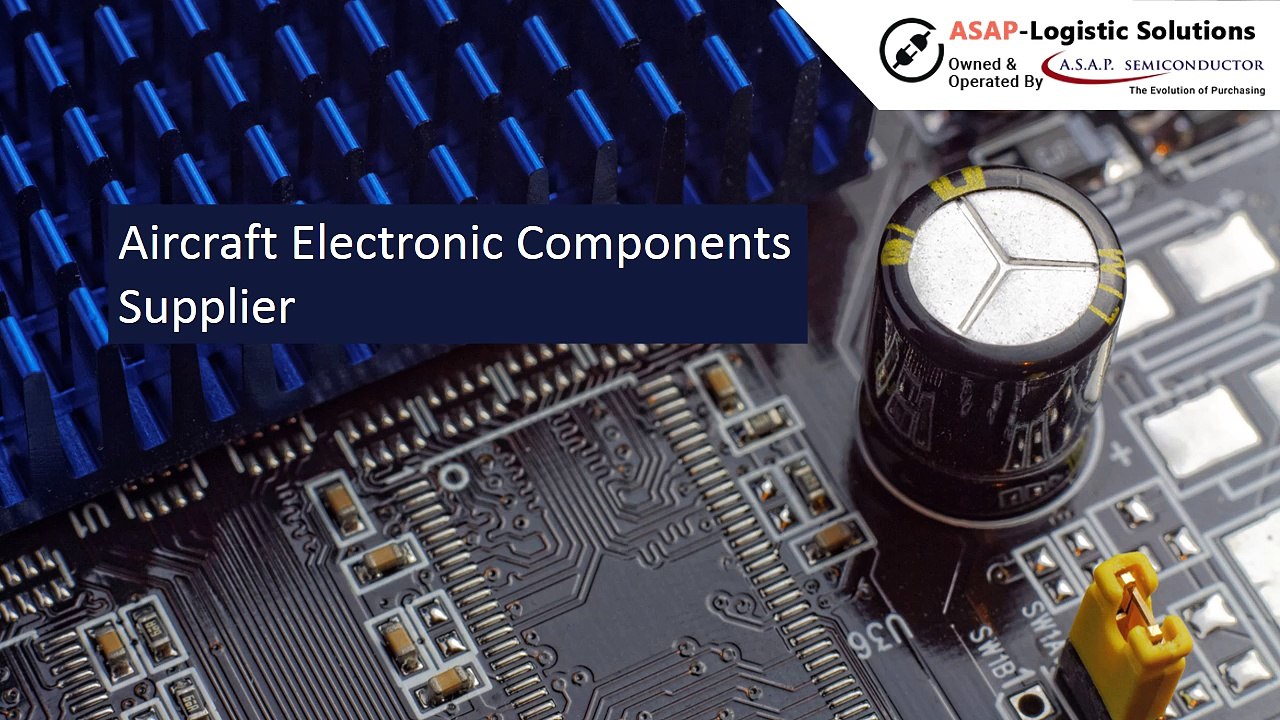 High Quality Electronic Components Distributor – ASAP Logistic Solutions