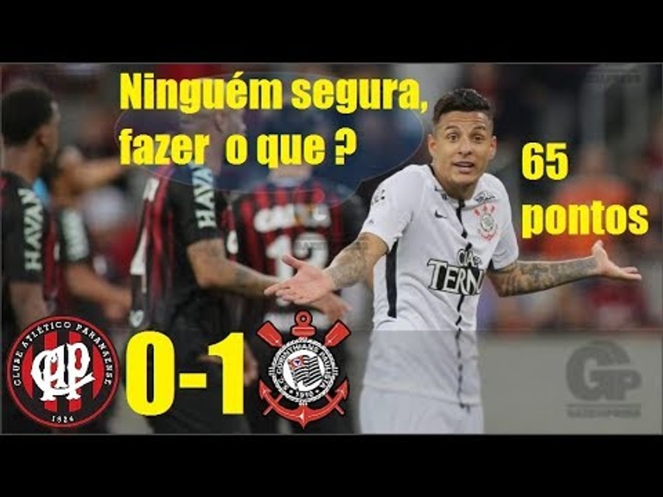 Atlético-PR 0 x 1 Corinthians - Melhores Moment...