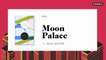 Moon Palace - 21CM avec Paul Auster - CANAL+