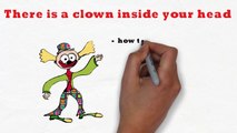How To Stop Negative Self Talk _ There is a CLOWN inside Your Head _ Overcoming Negative Self Talk