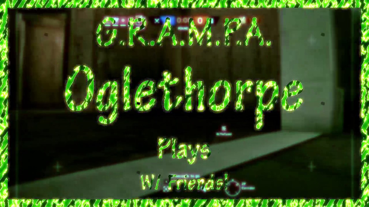 G.O. Plays W/  Friends:  R6 Siege # 1 ➲ 6 Hours Of Noobery!