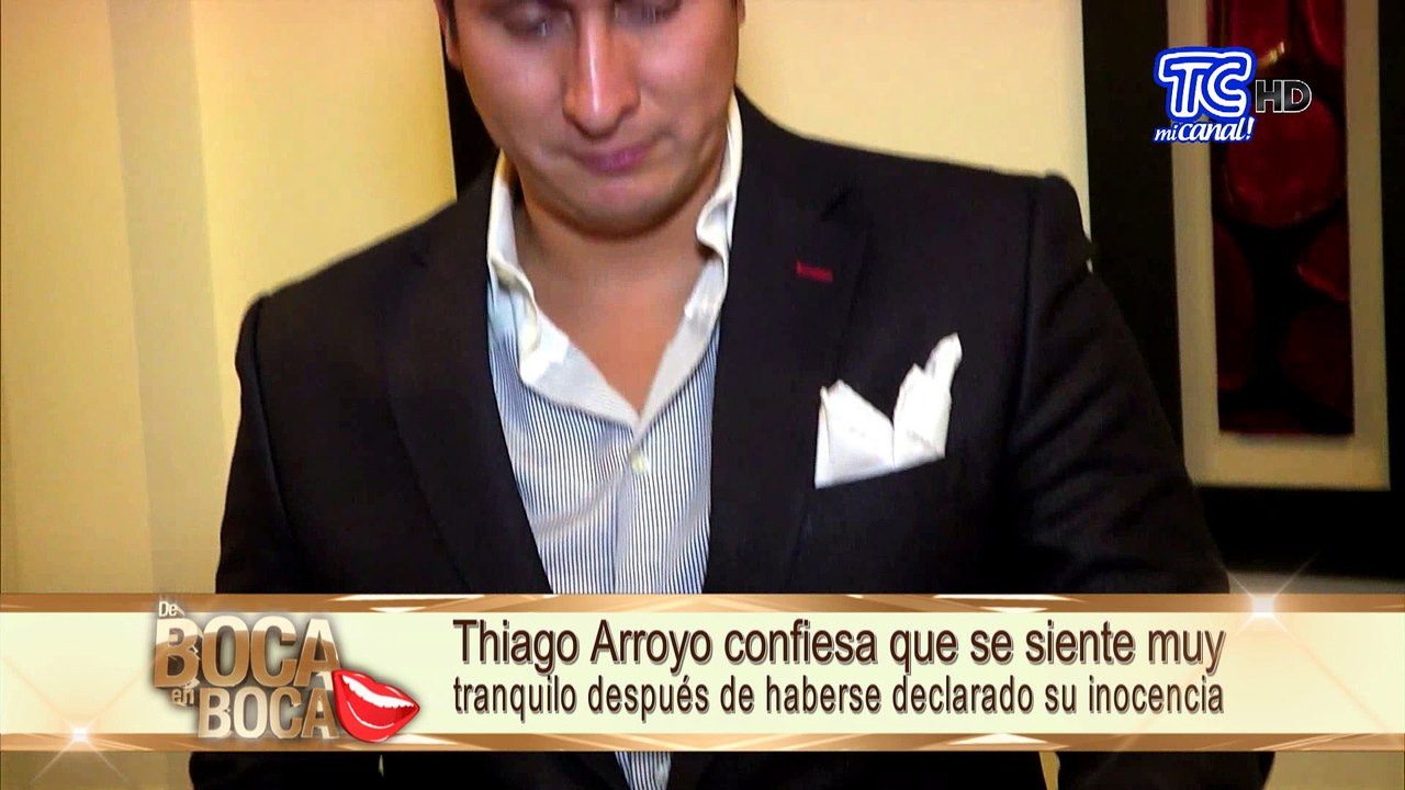 Thiago Arroyo confiesa que se siente muy tranquilo después de haberse declarado su inocencia